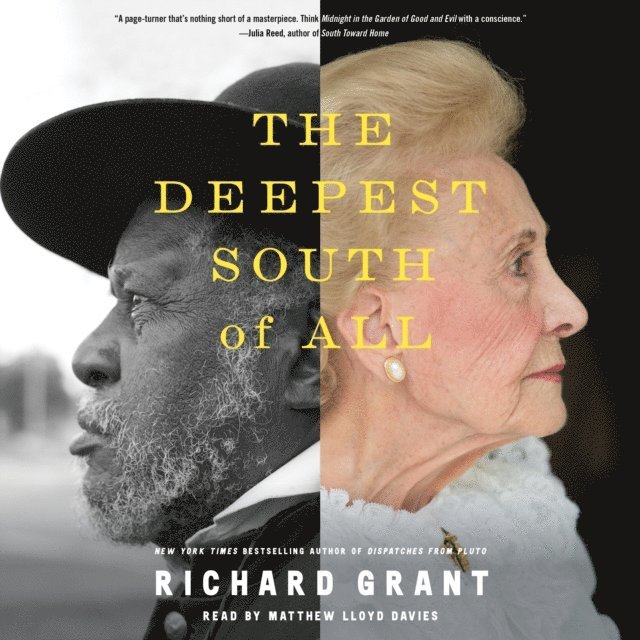 Richard Grant - Deepest South of All, Ljudbok