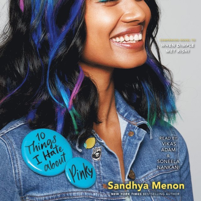 Sandhya Menon - 10 Things I Hate about Pinky, Ljudbok