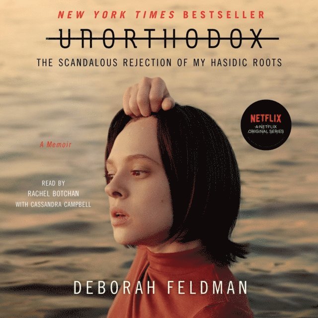 Deborah Feldman - Unorthodox, Ljudbok