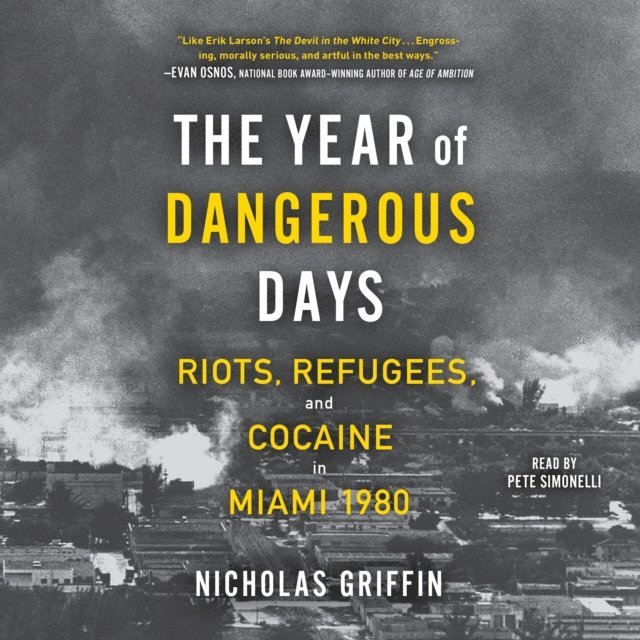 Nicholas Griffin - Year of Dangerous Days, Ljudbok