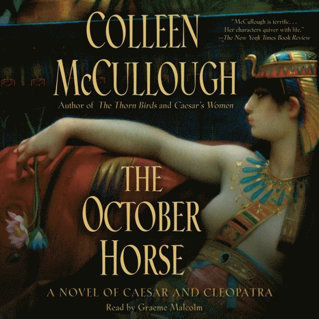 Colleen McCullough - October Horse, Ljudbok