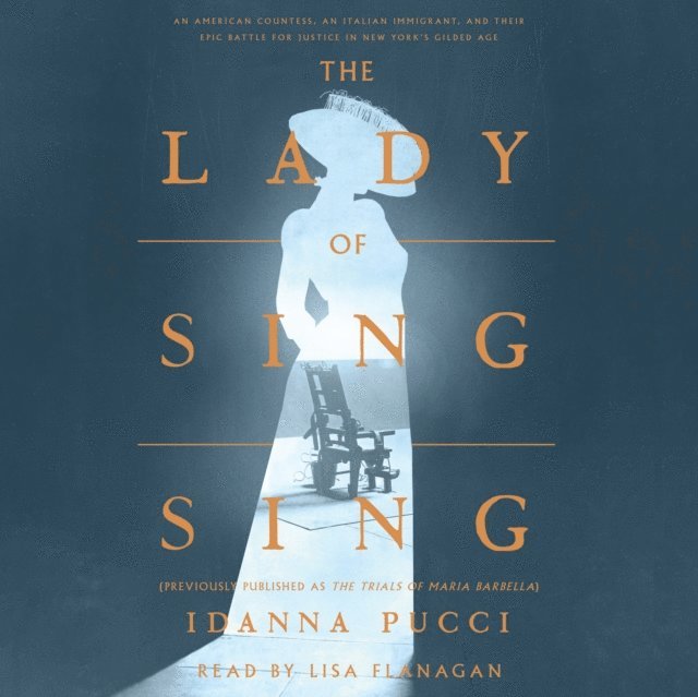 Idanna Pucci - Lady of Sing Sing, Ljudbok. Tillgänglighet: Lägg i varukorg