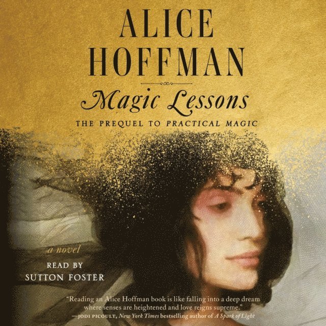 Alice Hoffman - Magic Lessons, Ljudbok