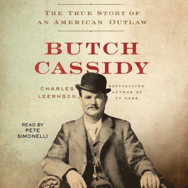 Charles Leerhsen - Butch Cassidy, Ljudbok. Tillgänglighet: Lägg i varukorg