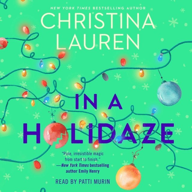 Christina Lauren - In a Holidaze, Ljudbok