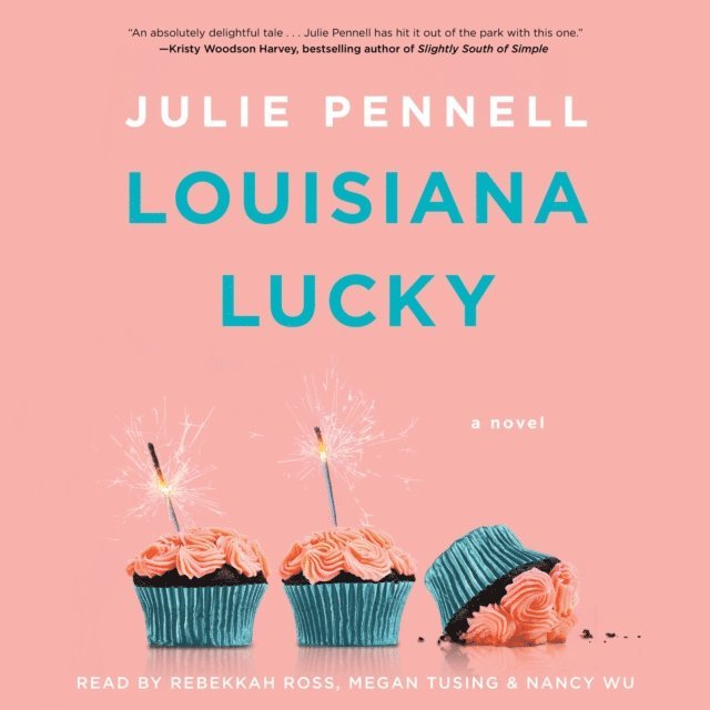 Julie Pennell - Louisiana Lucky, Ljudbok