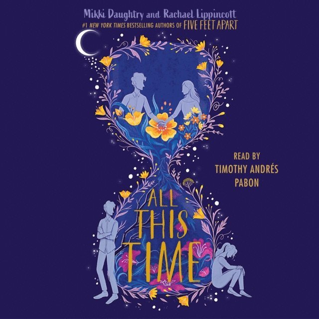 Rachael Lippincott, Mikki Daughtry - All This Time, Ljudbok