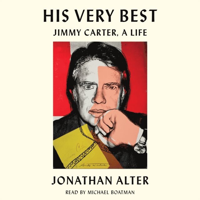 Jonathan Alter - His Very Best, Ljudbok