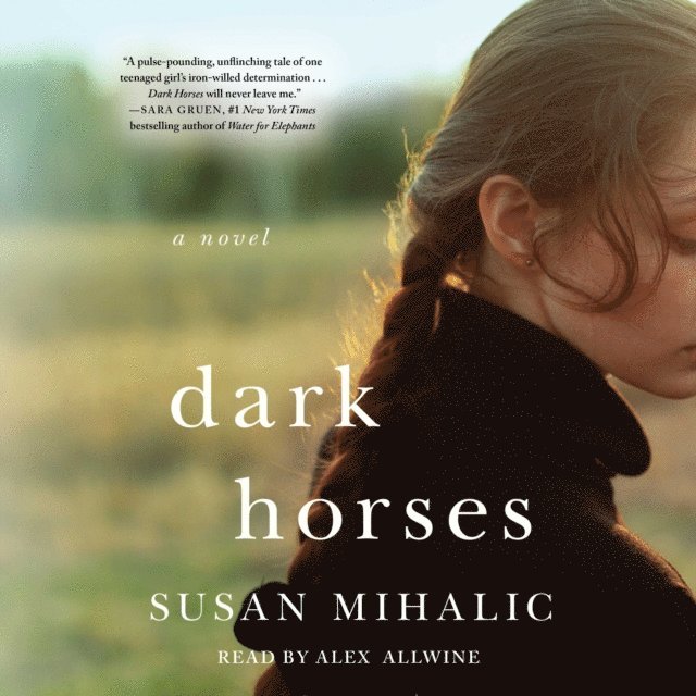 Susan Mihalic - Dark Horses, Ljudbok