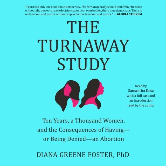Diana Greene Foster - Turnaway Study, Ljudbok