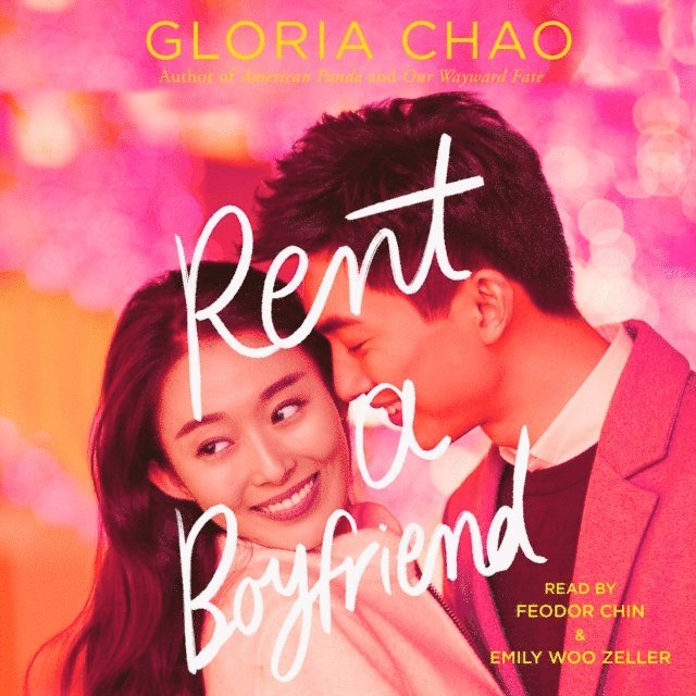 Gloria Chao - Rent a Boyfriend, Ljudbok