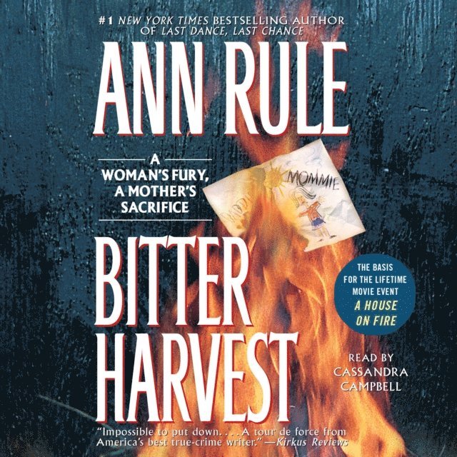 Ann Rule - Bitter Harvest, Ljudbok