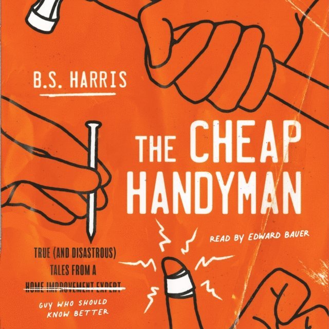 B.S. Harris - Cheap Handyman, Ljudbok