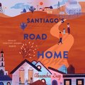 Santiago's Road Home