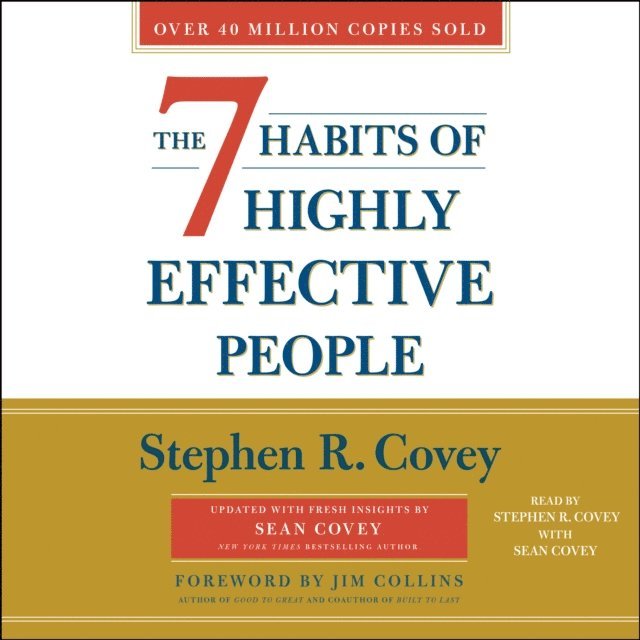 Stephen R. Covey - 7 Habits of Highly Effective People, Ljudbok