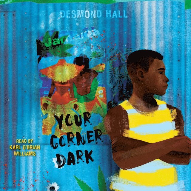 Desmond Hall - Your Corner Dark, Ljudbok