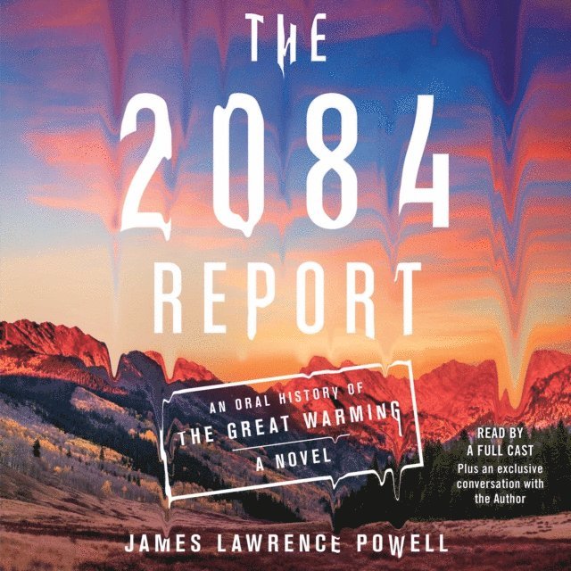 James Lawrence Powell - 2084 Report, Ljudbok