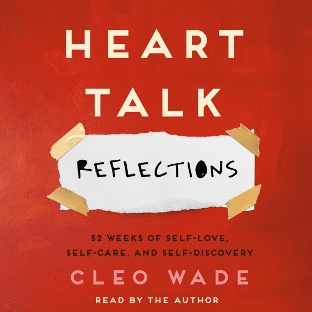Cleo Wade - Heart Talk: Reflections, Ljudbok
