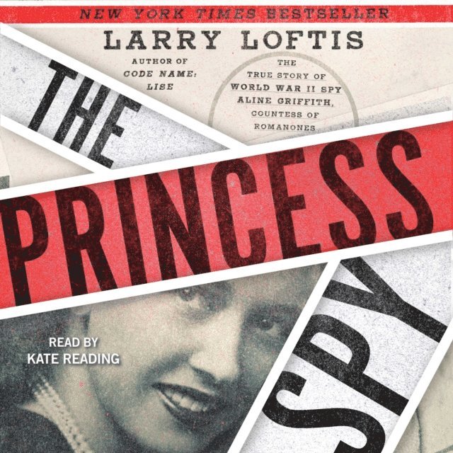 Larry Loftis - Princess Spy, Ljudbok