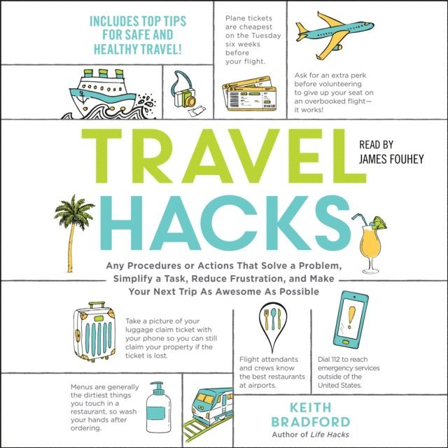 Keith Bradford - Travel Hacks, Ljudbok