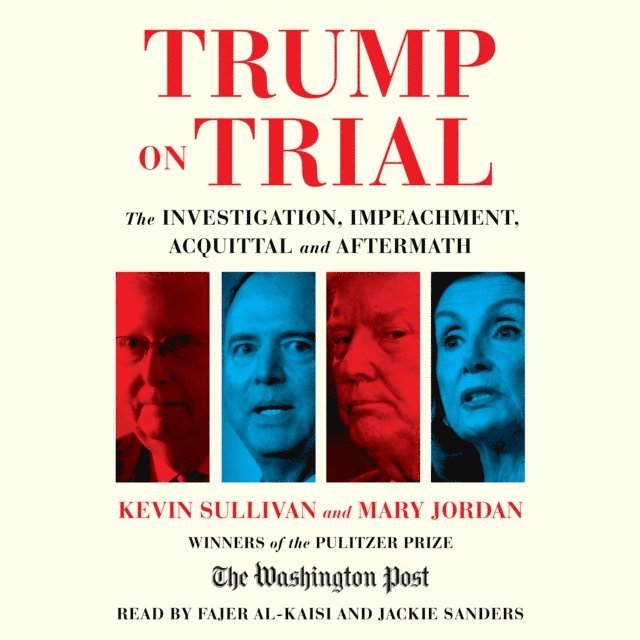 Mary Jordan, Kevin Sullivan - Trump on Trial, Ljudbok