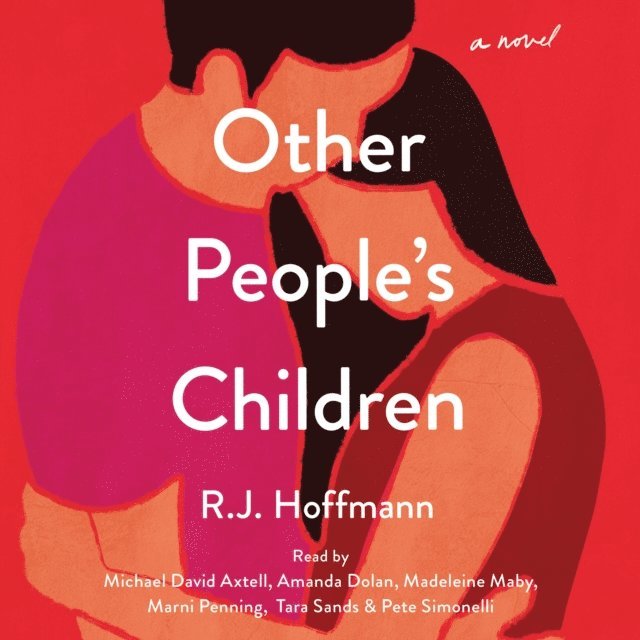 Jeff Hoffmann - Other People's Children, Ljudbok