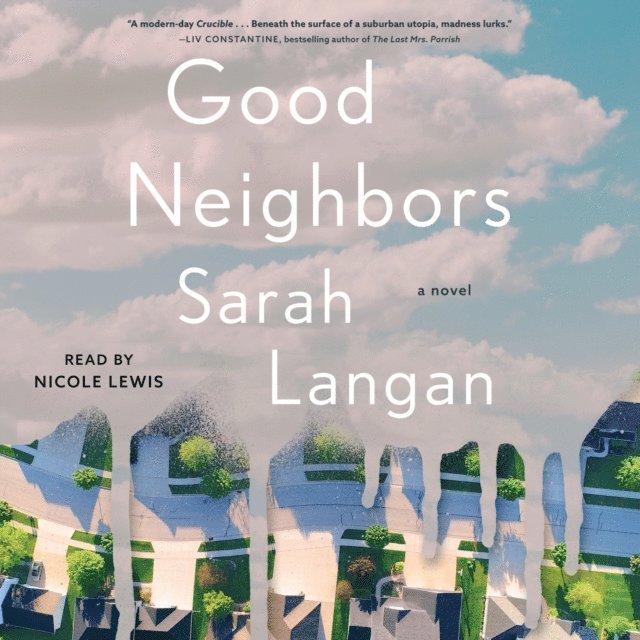 Sarah Langan - Good Neighbors, Ljudbok