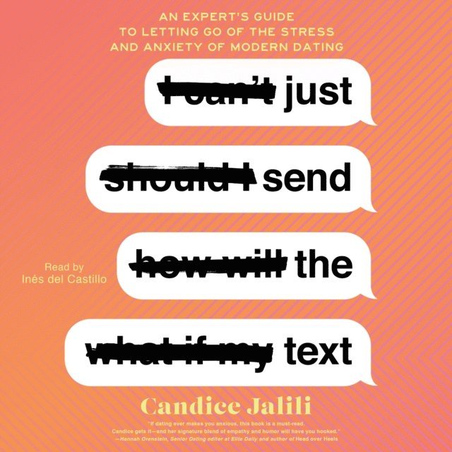 Candice Jalili - Just Send the Text, Ljudbok