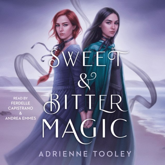 Adrienne Tooley - Sweet & Bitter Magic, Ljudbok