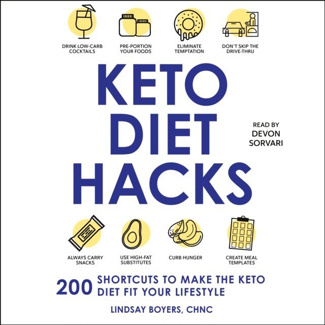 Lindsay Boyers - Keto Diet Hacks, Ljudbok