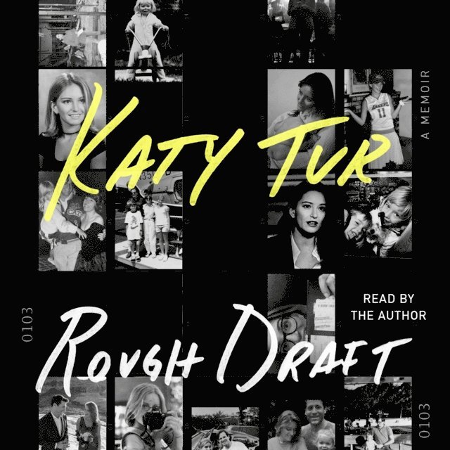 Katy Tur - Rough Draft, Ljudbok