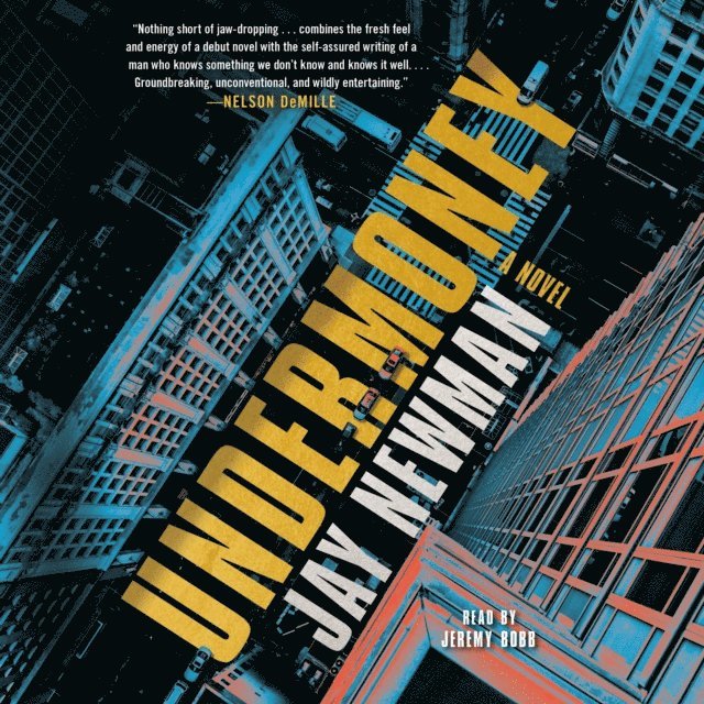 Jay Newman - Undermoney, Ljudbok