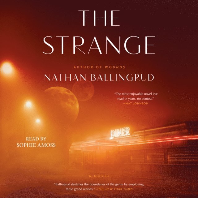 Nathan Ballingrud - Strange, Ljudbok