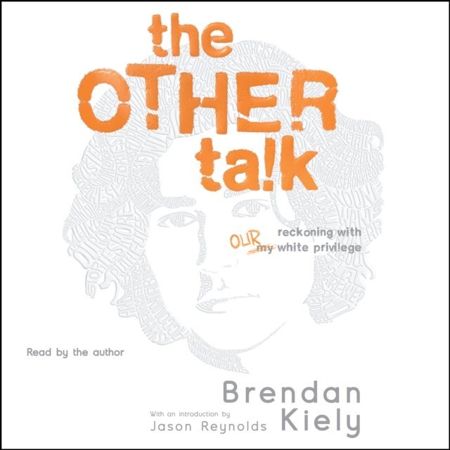 Brendan Kiely - Other Talk, Ljudbok