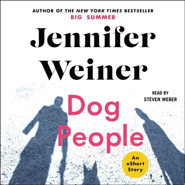 Jennifer Weiner - Dog People, Ljudbok