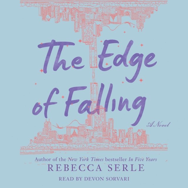 Rebecca Serle - Edge of Falling, Ljudbok