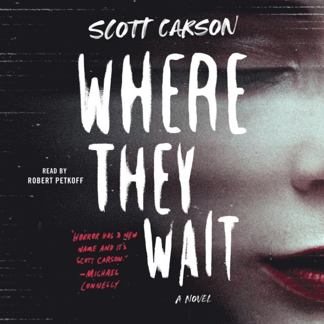 Scott Carson - Where They Wait, Ljudbok