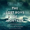 Lost Boys of Montauk