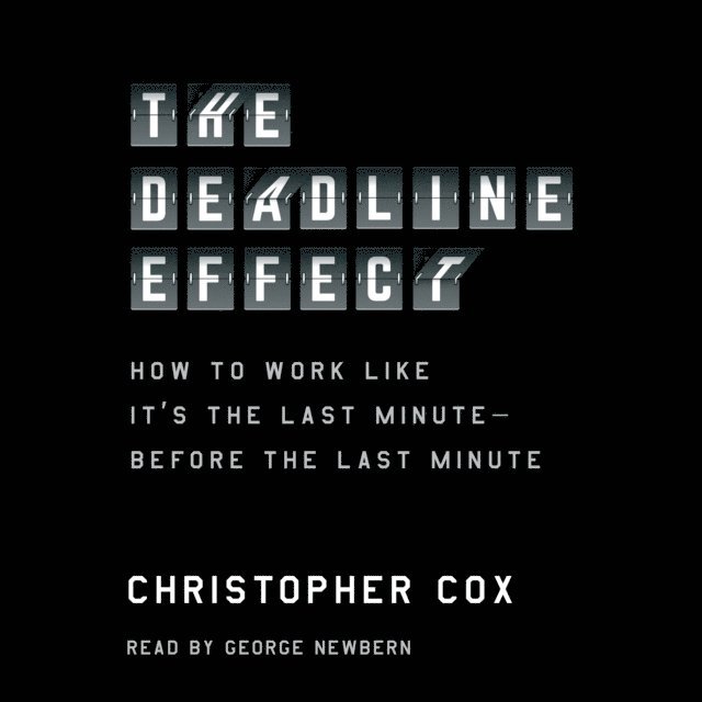 Christopher Cox - Deadline Effect, Ljudbok