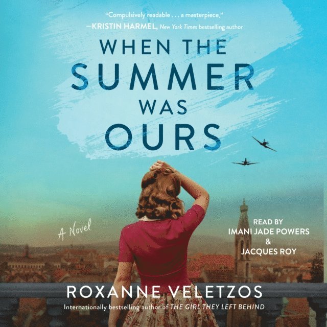 Roxanne Veletzos - When the Summer Was Ours, Ljudbok
