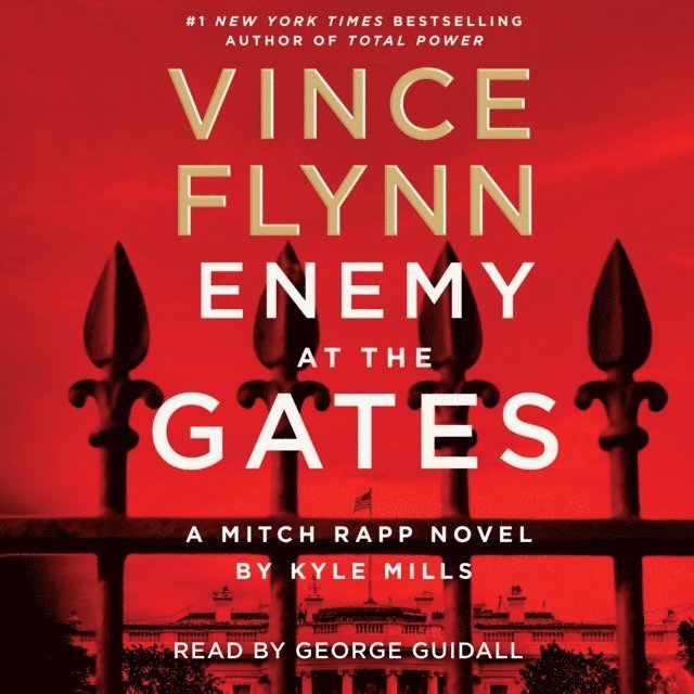 Kyle Mills, Vince Flynn - Enemy at the Gates, Ljudbok