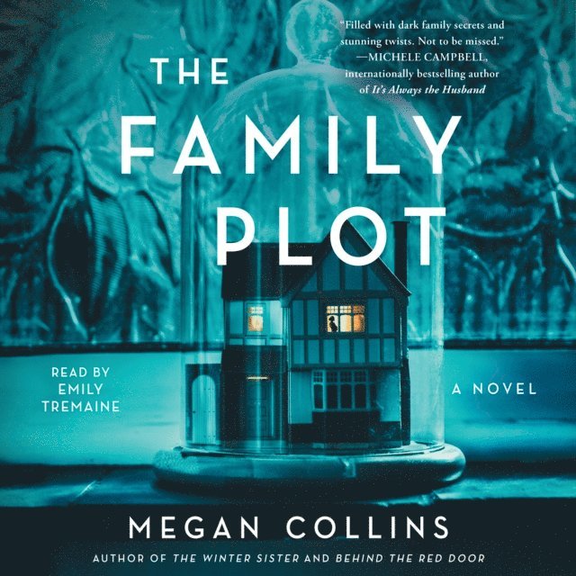Megan Collins - Family Plot, Ljudbok