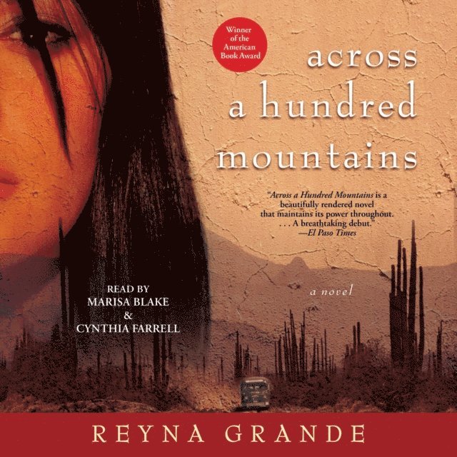 Reyna Grande - Across a Hundred Mountains, Ljudbok