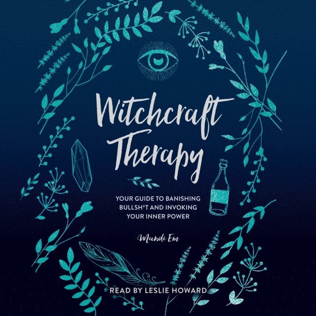 Mandi Em - Witchcraft Therapy, Ljudbok