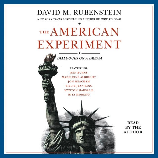 David M. Rubenstein - American Experiment, Ljudbok