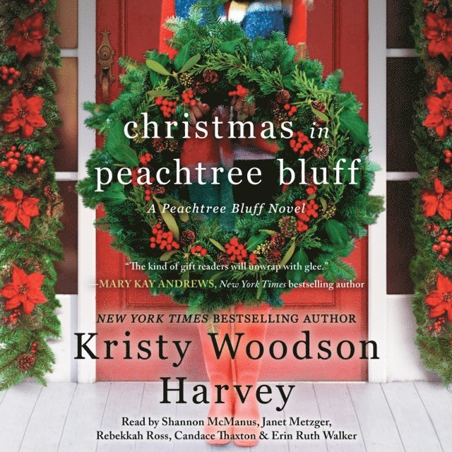 Kristy Woodson Harvey - Christmas in Peachtree Bluff, Ljudbok