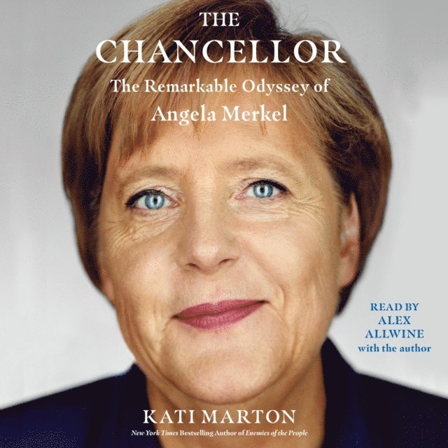 Kati Marton - Chancellor, Ljudbok
