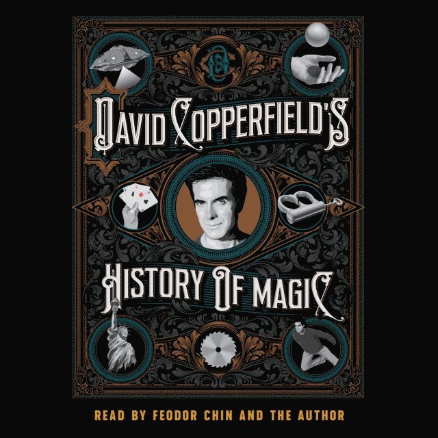David Britland, Richard Wiseman, David Copperfield - David Copperfield's History of Magic, Ljudbok