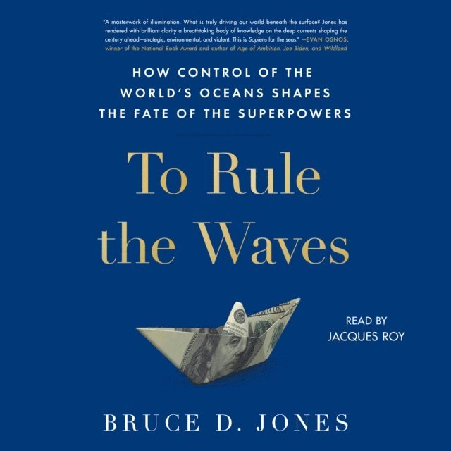 Bruce Jones - To Rule the Waves, Ljudbok