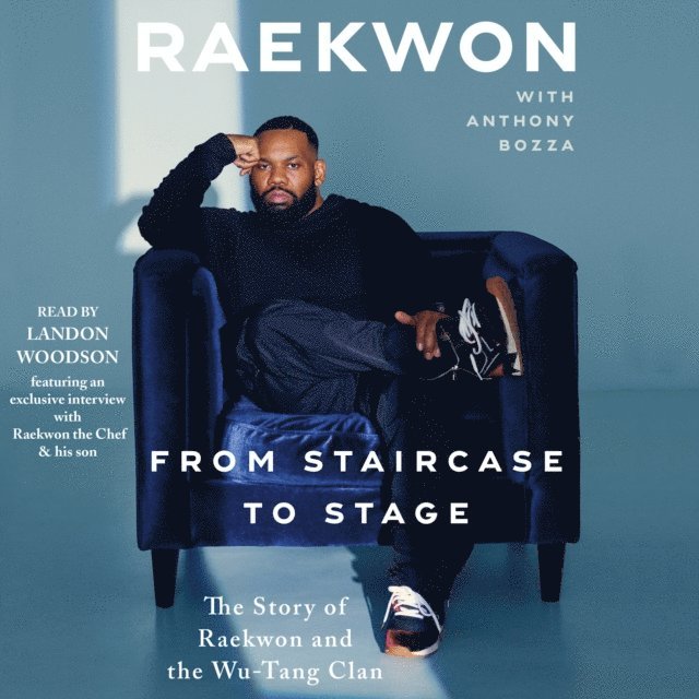 Raekwon - From Staircase to Stage, Ljudbok